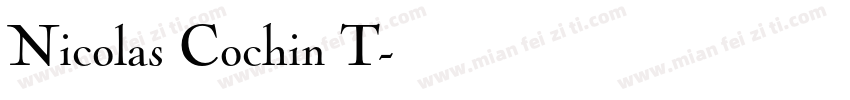 Nicolas Cochin T字体转换
